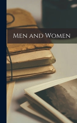 Men and Women by Anonymous