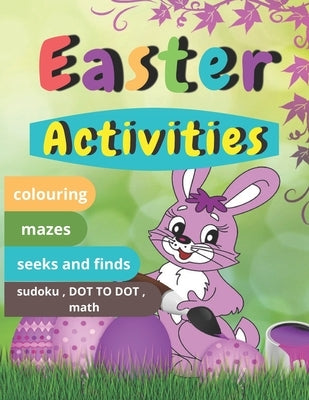 Easter Activities: Easter book with coloring, mazes, sudoku, DOT TO DOT, math, and drawing for children - Easter gift for children by Planet, Activity