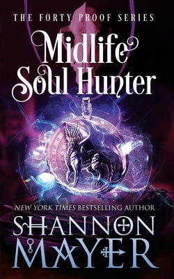 Midlife Soul Hunter by Mayer, Shannon