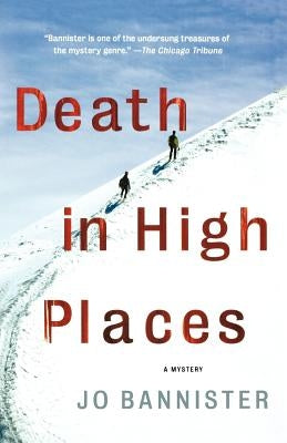 Death in High Places: A Mystery by Bannister, Jo