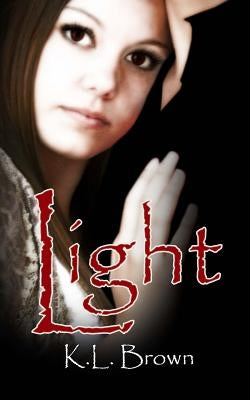 Light by Brown, K. L.