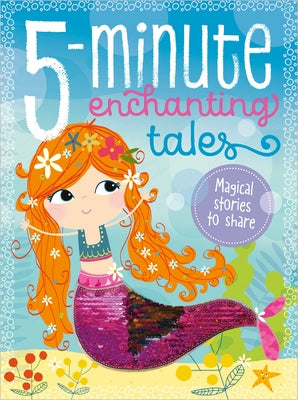 5-Minute Enchanting Tales by Greening, Rosie