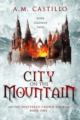 City on the Mountain by Castillo, A. M.