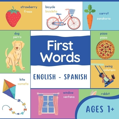 First Words English Spanish: Simple First Words Spanish by Publishing, Creasmart