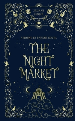 The Night Market by S, Jesikah
