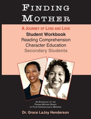 Finding Mother: Student Workbook by Henderson, Grace Lajoy