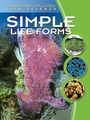 Simple Life Forms by Stille, Darlene R.
