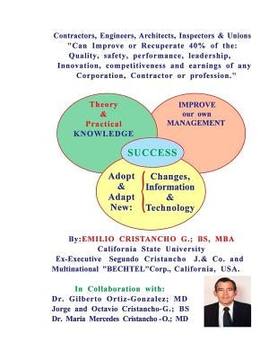 CONTRACTORS, ENGINEERS, ARCHITECTS, INSPECTORS & UNIONS Can Improve or Recupera: CONTRACTORS, ENGINEERS, ARCHITECTS, INSPECTORS & UNIONS Can Improve o by Ortiz-Gonzalez, Gilberto