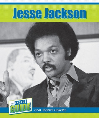 Jesse Jackson by Rogers, Amy B.