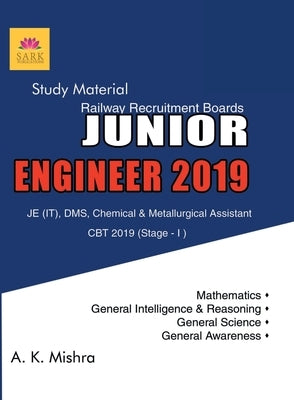 RRB JE Guide 2019 by Mishra, A. K.