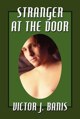 Stranger at the Door by Banis, Victor J.