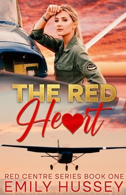 The Red Heart by Hussey, Emily
