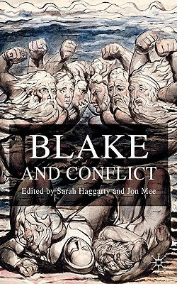 Blake and Conflict by Haggarty, S.
