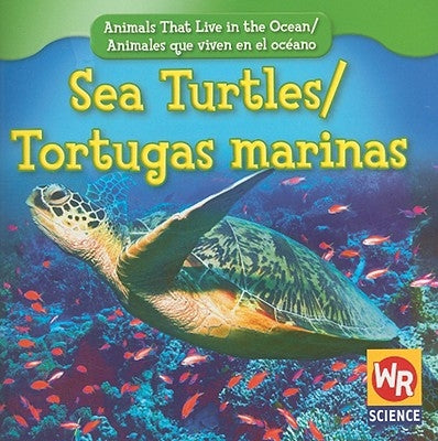 Sea Turtles / Tortugas Marinas by Weber, Valerie J.