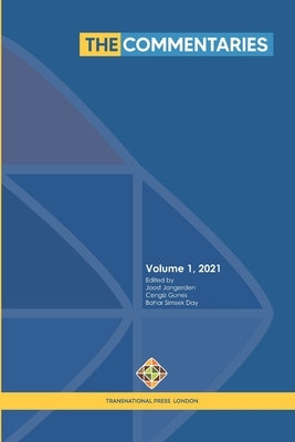 The Commentaries - Volume 1, 2021 by Gunes, Cengiz