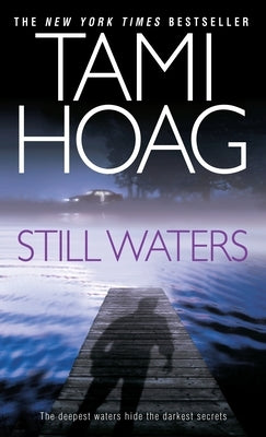 Still Waters by Hoag, Tami