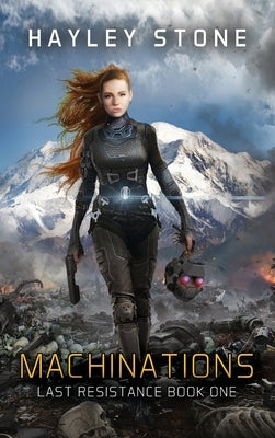 Machinations by Stone, Hayley