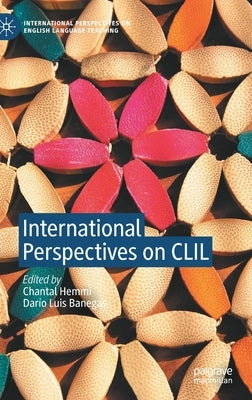 International Perspectives on CLIL by Hemmi, Chantal