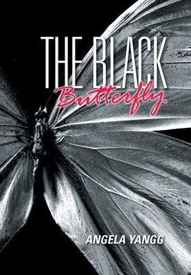 The Black Butterfly by Yangg, Angela