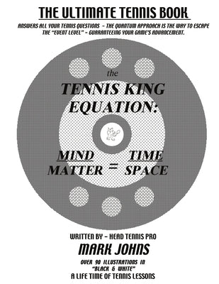 The Tennis King Equation by Johns, Mark