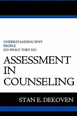 Assessment in Counseling by Dekoven, Stan