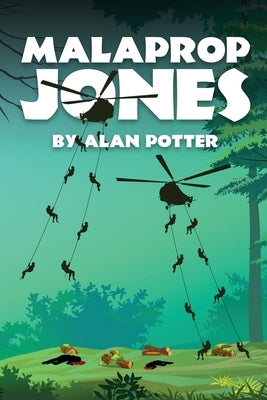 Malaprop Jones by Potter, Alan