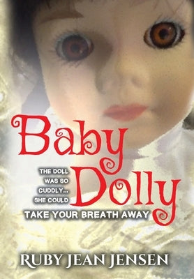 Baby Dolly by Jensen, Ruby Jean