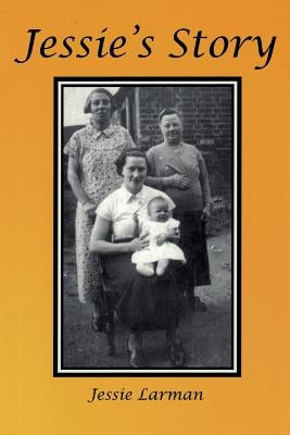 Jessie's Story by Larman, Jessie