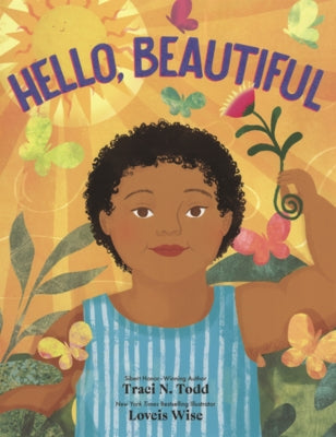 Hello, Beautiful by Todd, Traci N.