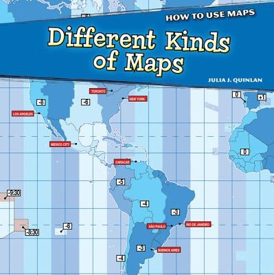 Different Kinds of Maps by Quinlan, Julia J.