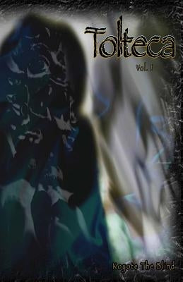 Tolteca #1 by The Blind, Koyote