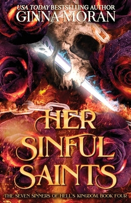 Her Sinful Saints by Moran, Ginna