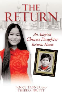 The Return by Tanner, Janice