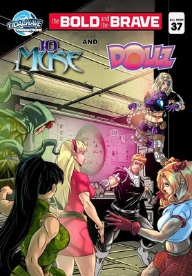 Bold and the Brave #37 by Frizell, Michael