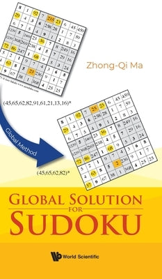 Global Solution for Sudoku by Ma, Zhong-Qi