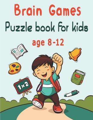 Puzzle book for kids age 8-12: Word search, Sudoku, Word Scramble, Mazes, Draw and Coloring pages by Bouchama Kids, Bk