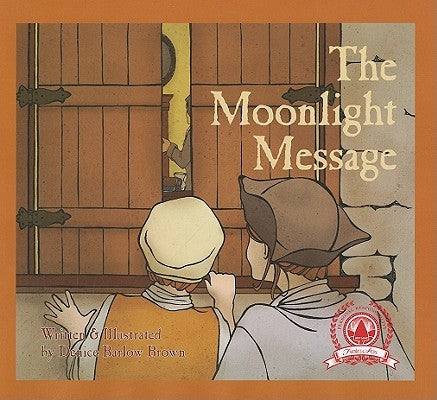 Moonlight Message by Brown, Denice B.