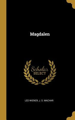 Magdalen by Wiener, Leo