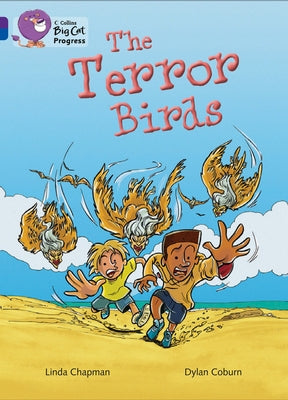 The Terror Birds: Band 08 Purple/Band 16 Sapphire by Chapman, Linda