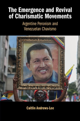 The Emergence and Revival of Charismatic Movements by Andrews-Lee, Caitlin