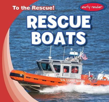 Rescue Boats by Fortuna, Lois