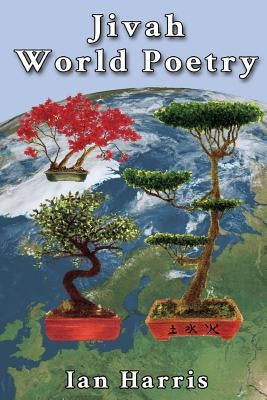 Jivah World Poetry by Harris, Ian