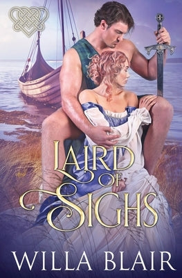 Laird of Sighs by Blair, Willa