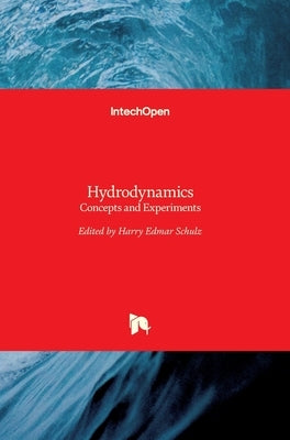 Hydrodynamics: Concepts and Experiments by Schulz, Harry