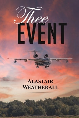 Thee Event by Weatherall, Alastair