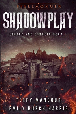 Shadowplay by Mancour, Terry