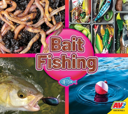 Bait Fishing by Gitlin, Martin