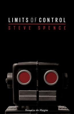 Limits of Control by Spence, Steve