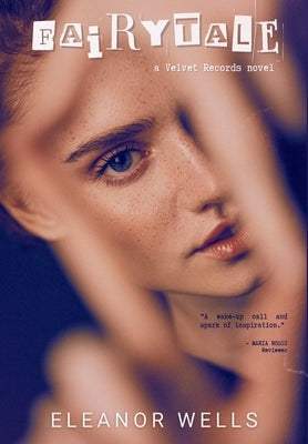 Fairytale by Wells, Eleanor
