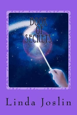 Book of Secrets: Event Horizon - One & All by Joslin, Linda